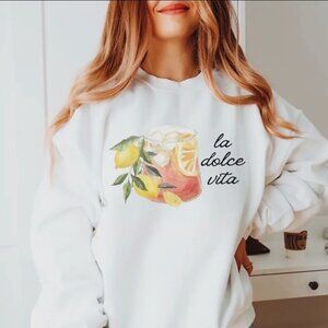 La Dolce Vita Sweatshirt